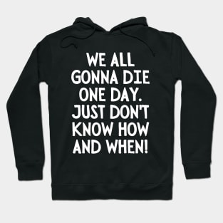 Damn right! Hoodie